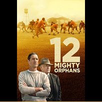 12 Моќни Сираци 2021 12 Mighty Orphans (2021)