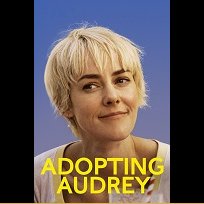 Посвојувајќи ја Одри 2021 Adopting Audrey (2021)