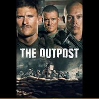 Кампот 2020 The Outpost (2020)