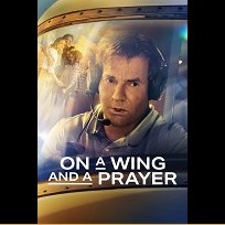 On a Wing and a Prayer (2023)