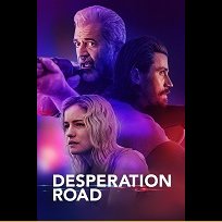 Desperation Road (2023)