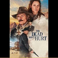 The Dead Don't Hurt (2023)