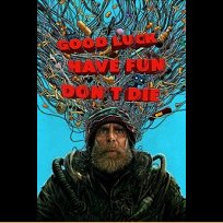 Среќно, Забавувај се, не Умирај 2025 Good Luck, Have Fun, Don't Die (2025)